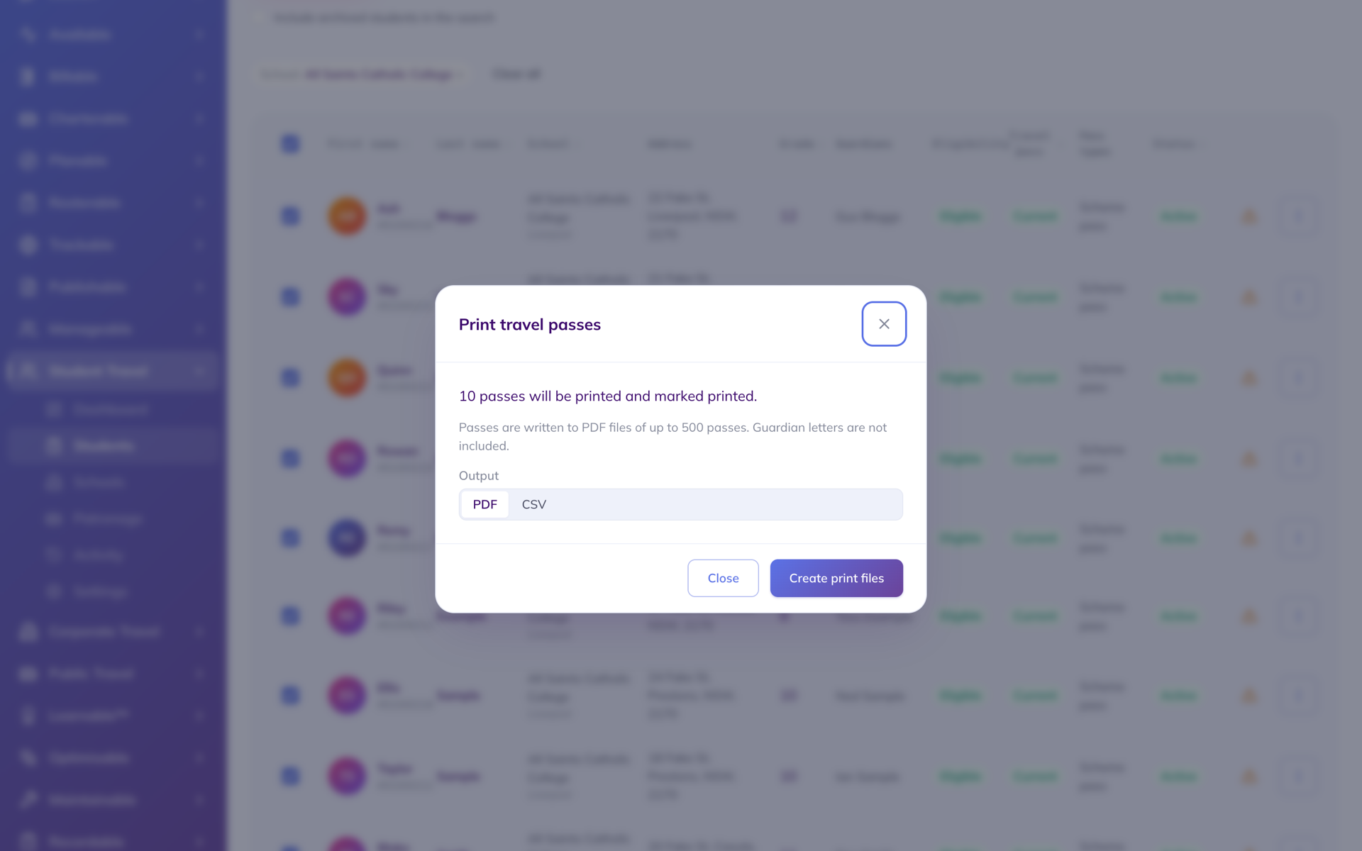 Print travel passes window over the student list with ten students selected, reading 10 passes will be printed and marked printed, passes are written to PDF files of up to 500 passes and guardian letters are not included, with PDF and CSV output options and a Create print files button