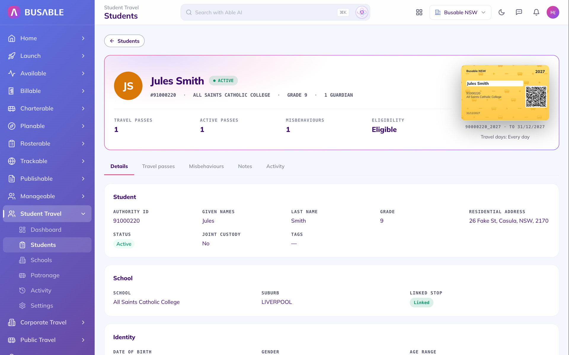 Student record for Jules Smith, active, student 91000220 at All Saints Catholic College, grade 9, one guardian, with travel passes 1, active passes 1, misbehaviours 1, eligibility Eligible, and the yellow travel pass card with QR code valid to 31 December 2027
