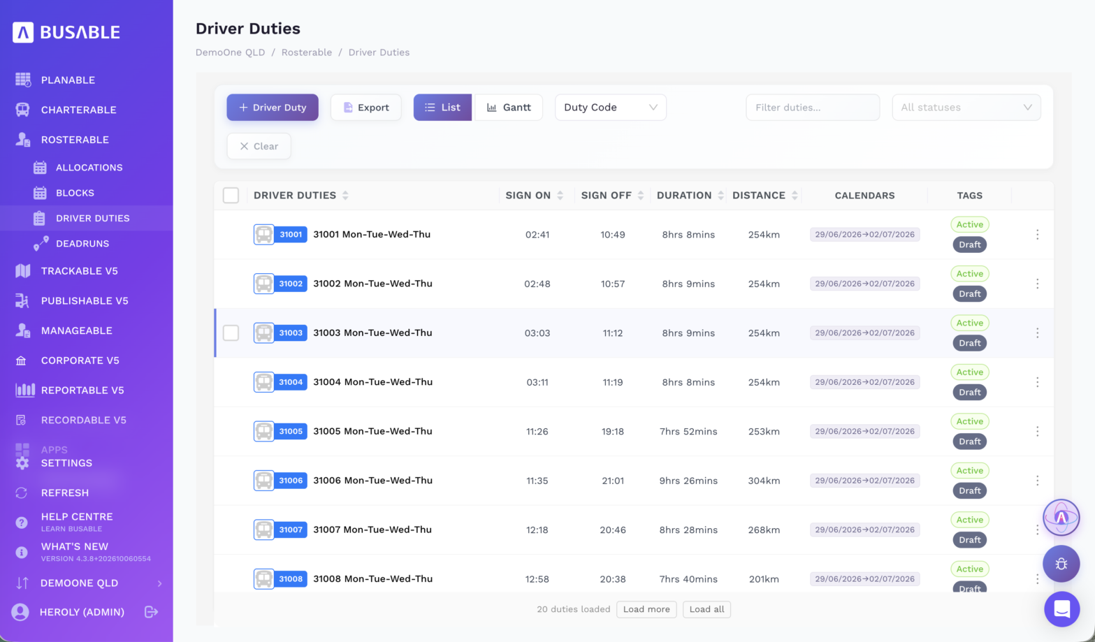 Driver Duties list in Busable for DemoOne QLD showing duties 31001 to 31008 with sign-on and sign-off times, duration, distance, a 29 June to 2 July 2026 calendar, and Active and Draft tags